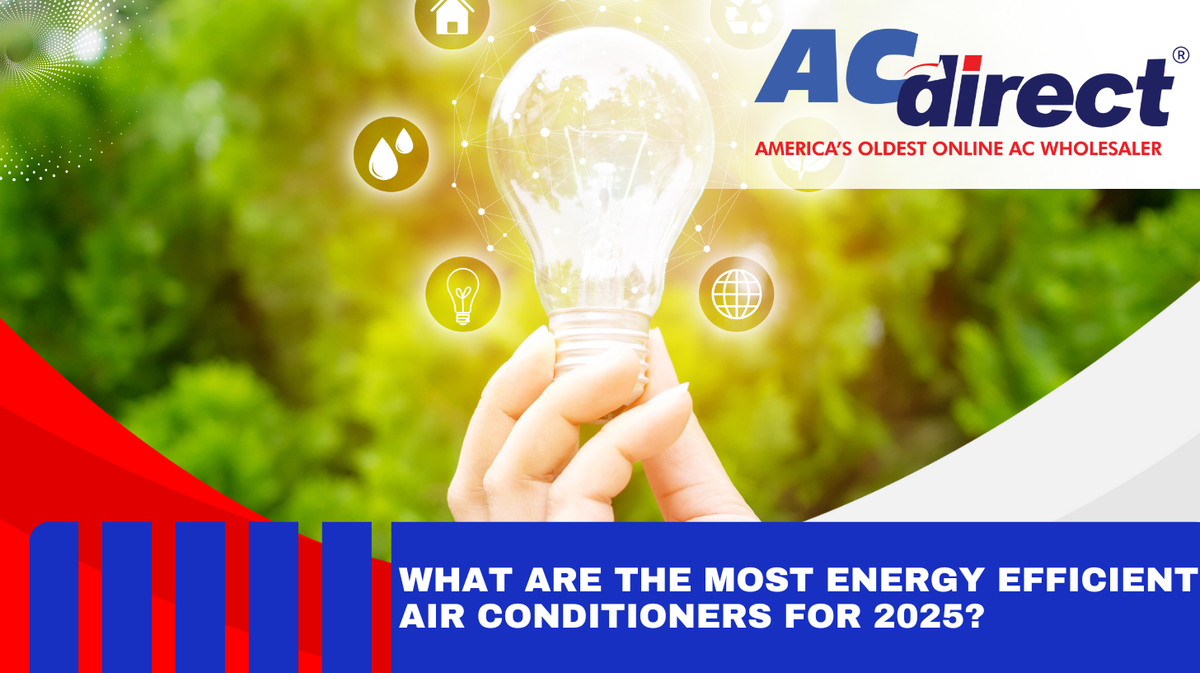 Most Energy Efficient Air Conditioners