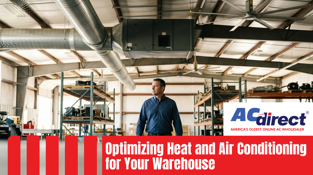 Optimizing Heat and Air Conditioning for Your Warehouse