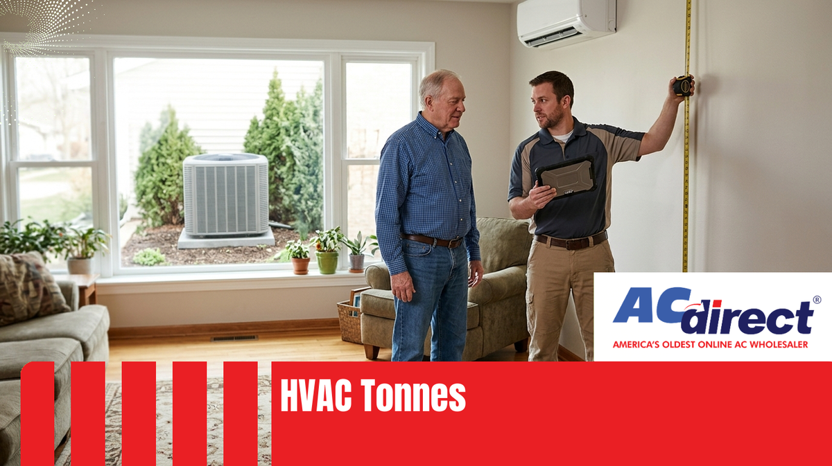 HVAC Tonnes: Understanding AC Size and Cooling Capacity