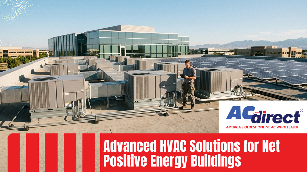 Advanced HVAC Solutions for Net Positive Energy Buildings