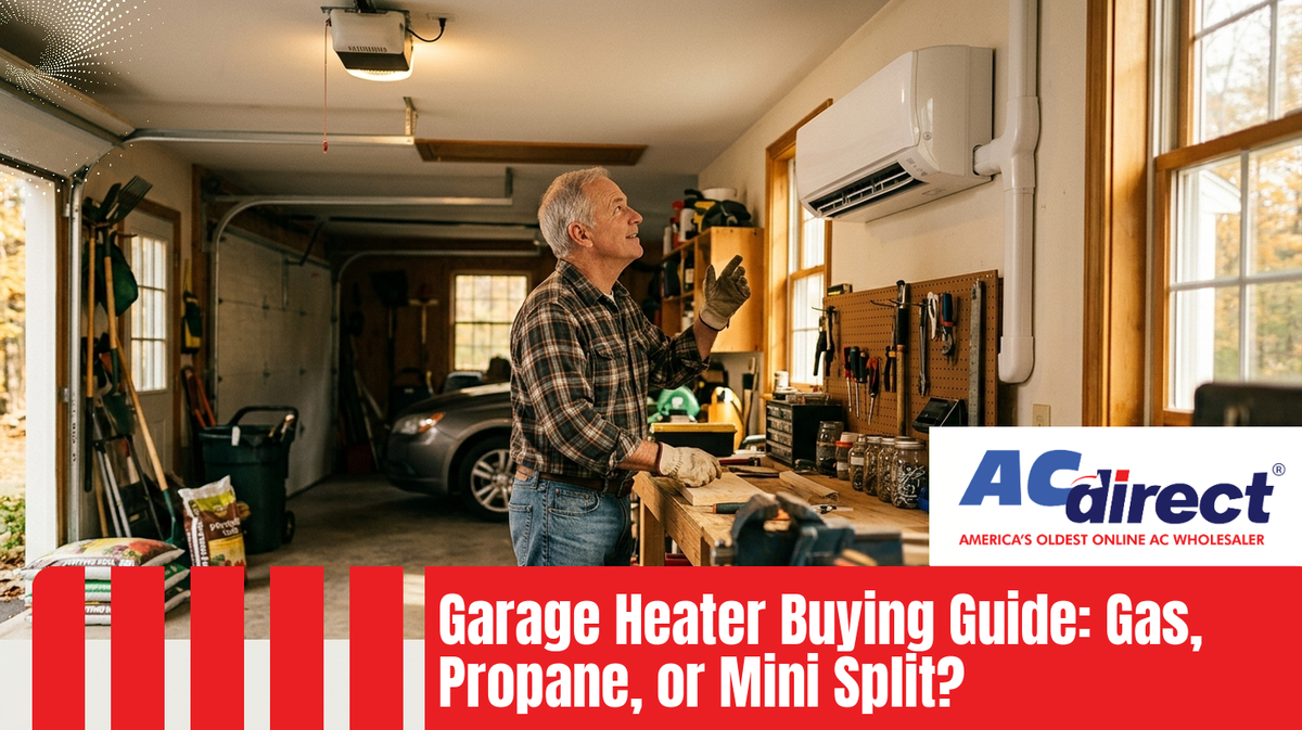 Garage Heater Buying Guide: Gas, Propane, or Mini Split?
