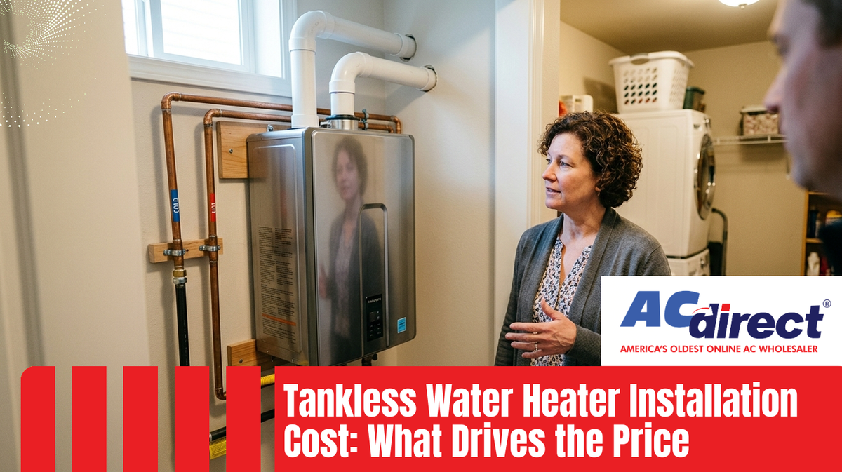 Tankless Water Heater Installation Cost: What Drives the Price