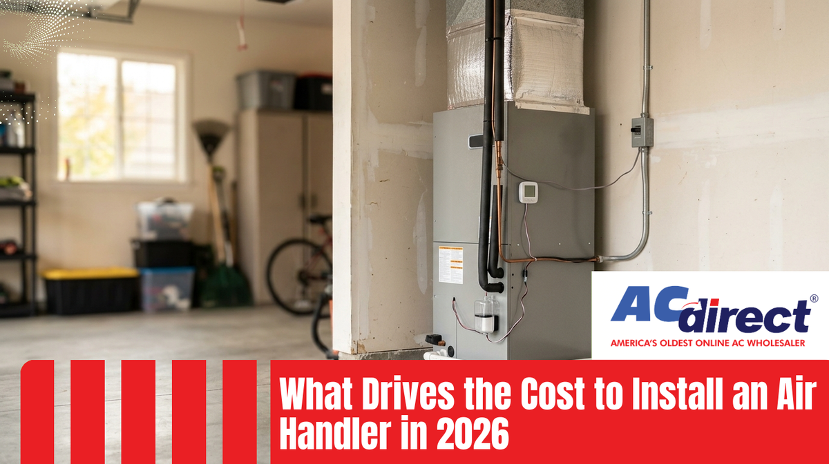 What Drives the Cost to Install an Air Handler in 2026
