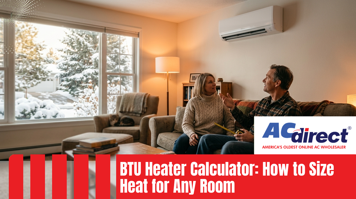 BTU Heater Calculator: How to Size Heat for Any Room