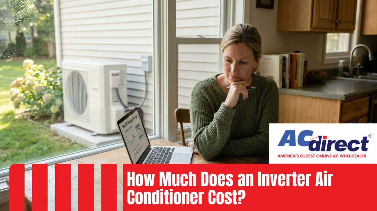 How Much Does an Inverter Air Conditioner Cost?