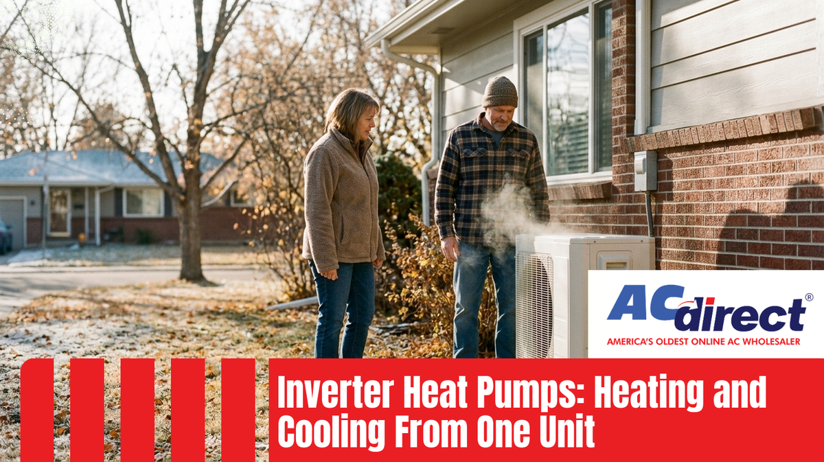 Inverter Heat Pumps: Heating and Cooling From One Unit
