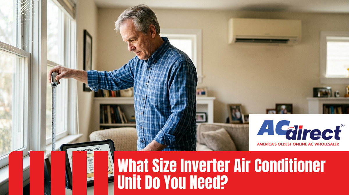 What Size Inverter Air Conditioner Unit Do You Need?