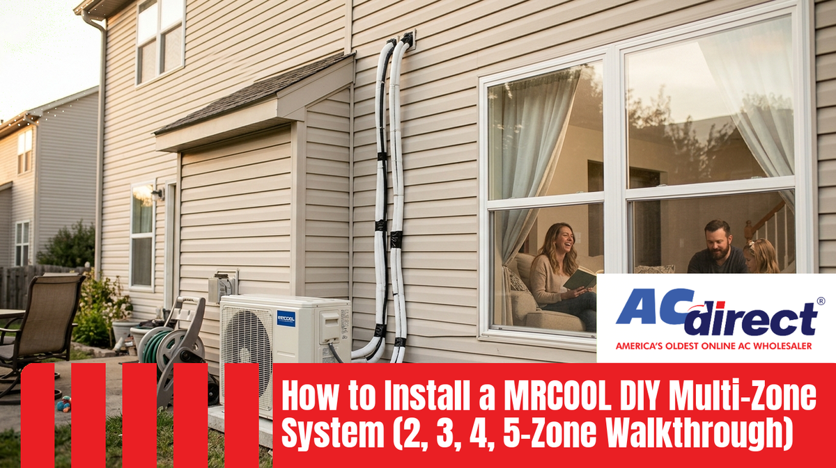 Featured image for: How to Install a MRCOOL DIY Multi-Zone System (2, 3, 4, 5-Zone Walkthrough)