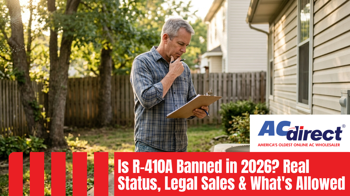 Featured image for: Is R-410A Banned in 2026? Real Status, Legal Sales & What's Allowed