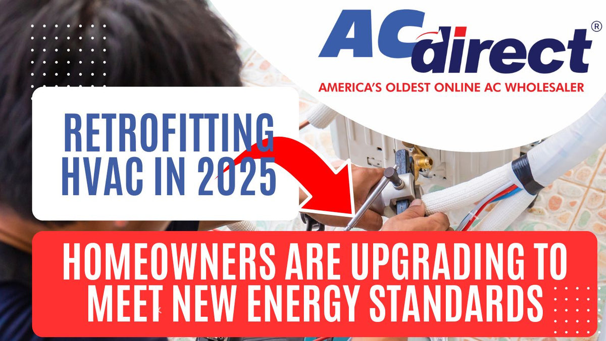 2025 Energy Standards and Consumer Demand for Efficiency