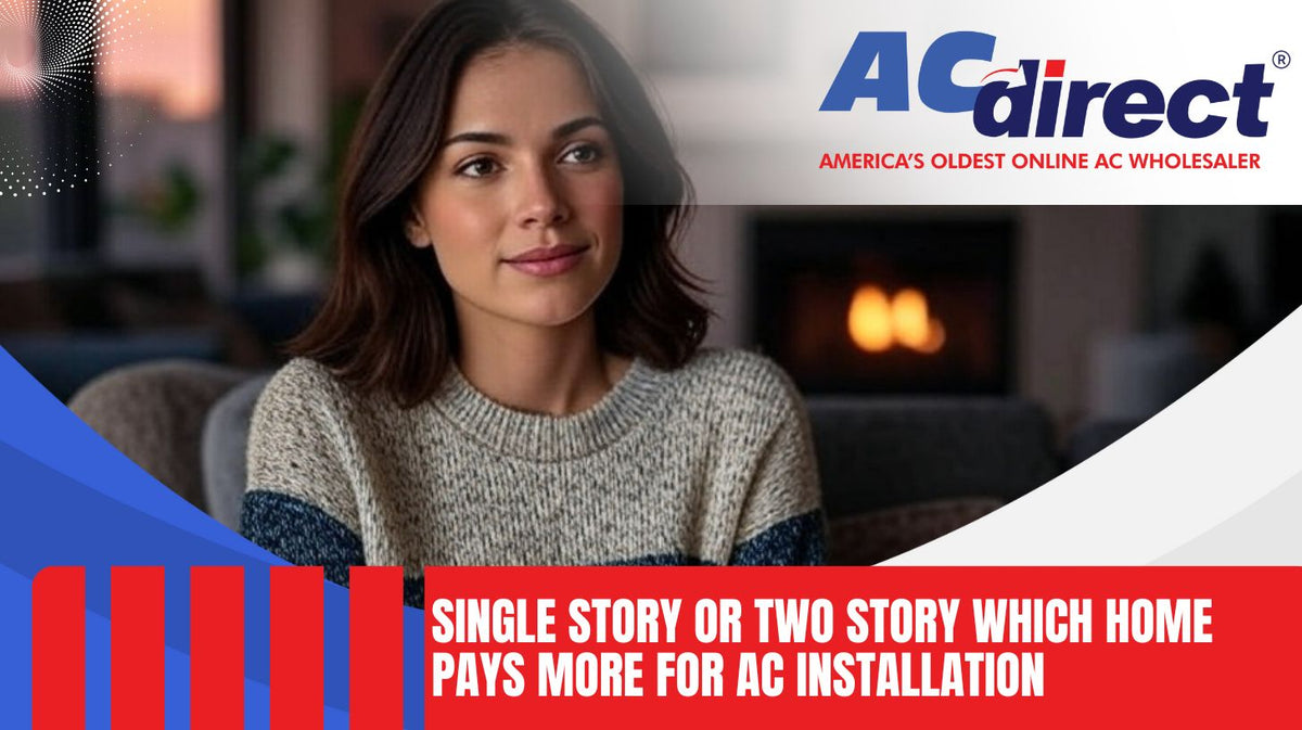 Side by side analysis of installation costs for central air conditioners in single story and multi story homes with cost saving strategies