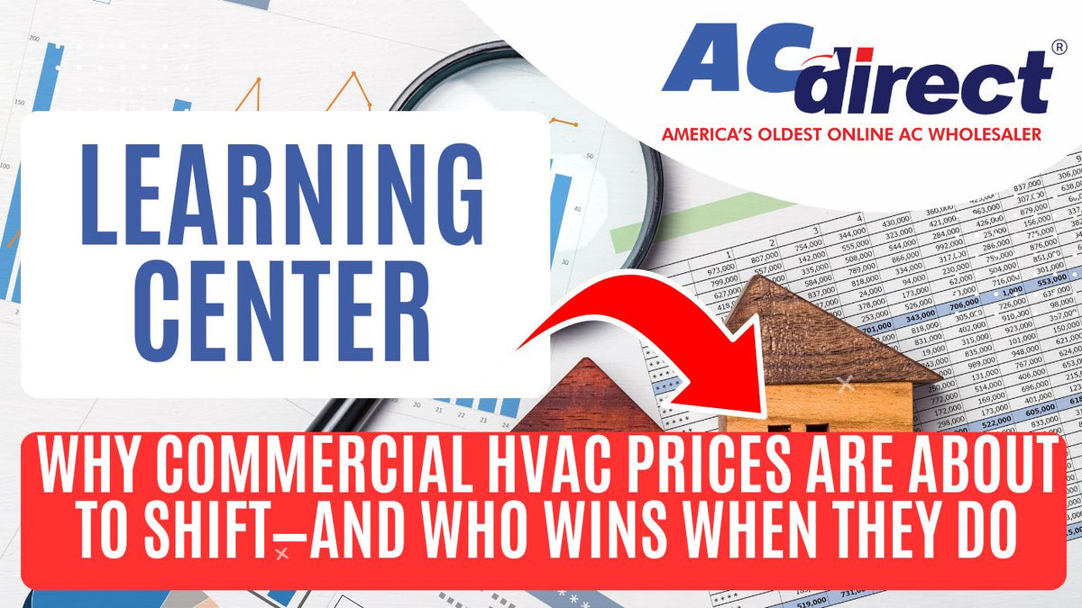 Commercial HVAC Pricing | AC DIRECT