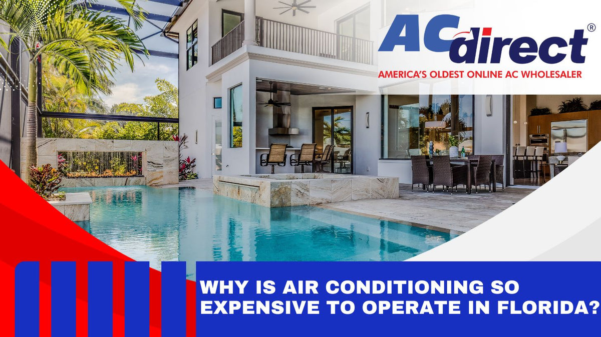 Air Conditioning Expensive in Florida?