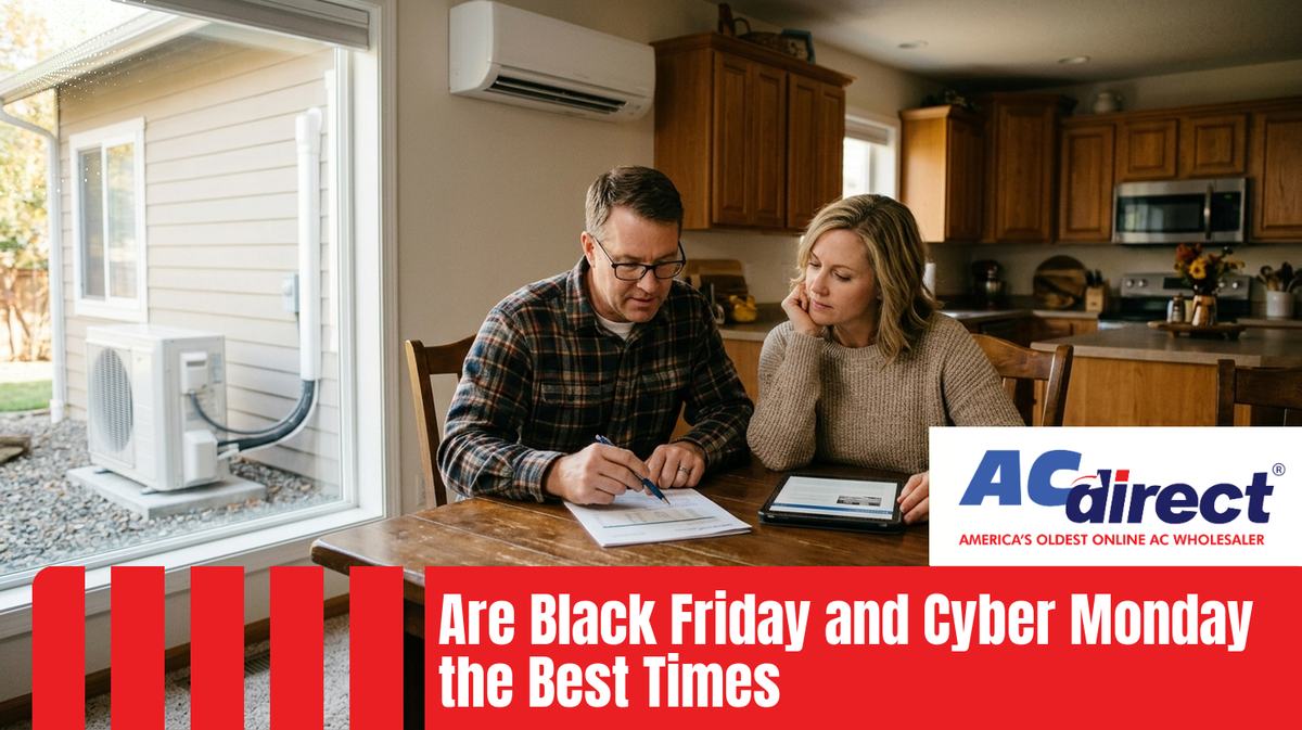 Are Black Friday and Cyber Monday the Best Times to Purchase Your New HVAC System?