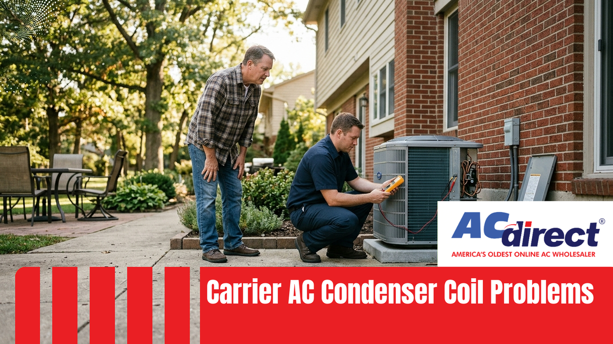 Carrier AC Condenser Coil Problems: Diagnosis and Solutions