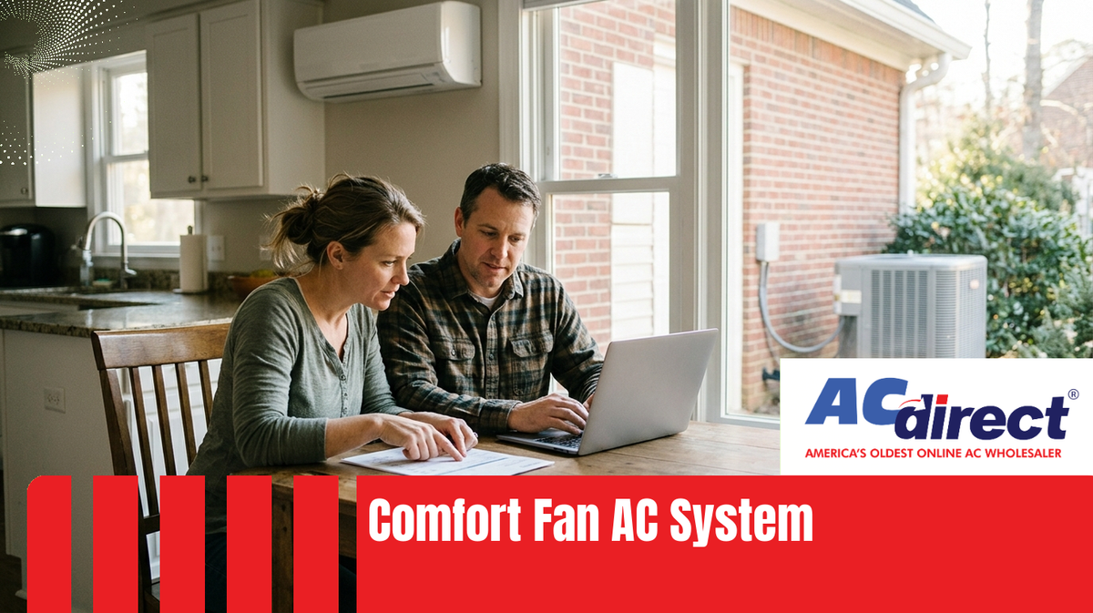 Comfort Fan AC System: Boost Efficiency and Save Money