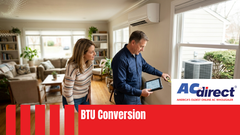 BTU Conversion: Matching Your AC to Your Space