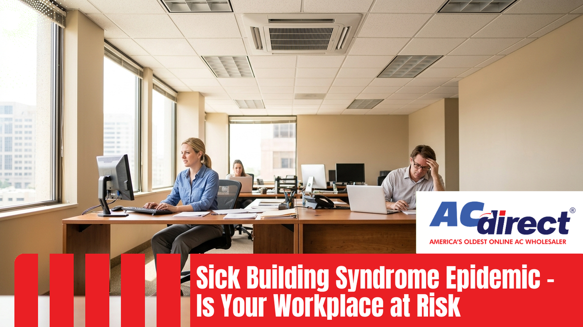 Sick Building Syndrome Epidemic – Is Your Workplace at Risk?