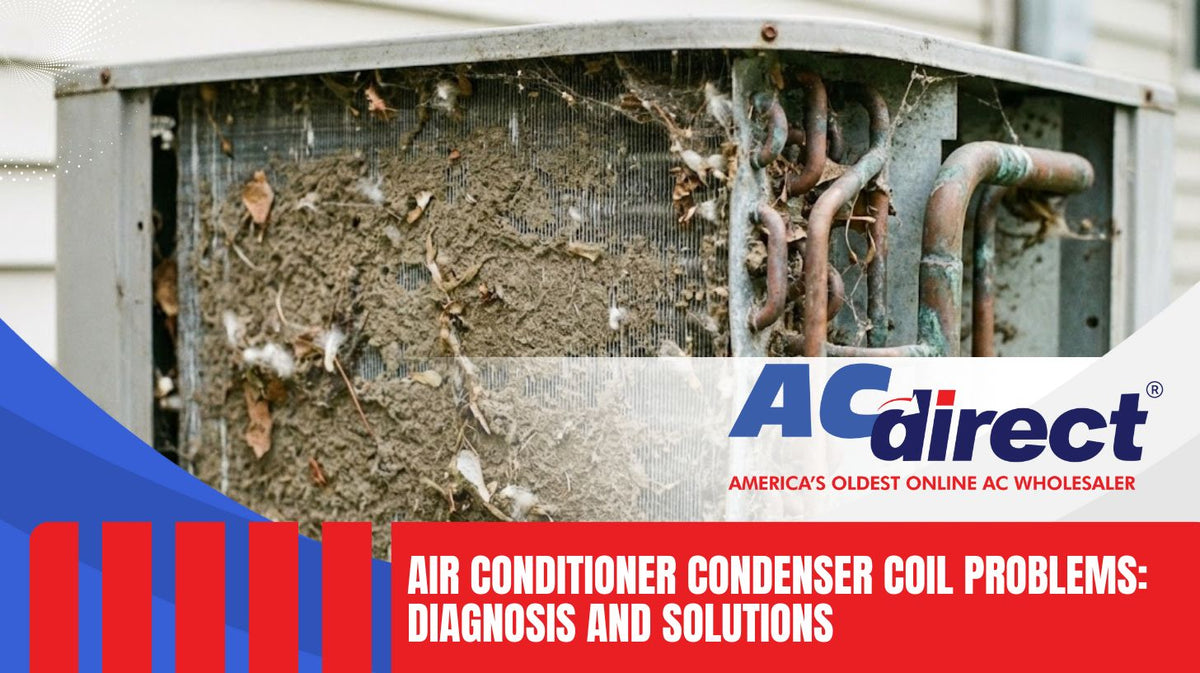 Air Conditioner Condenser Coil Problems: Diagnosis and Solutions