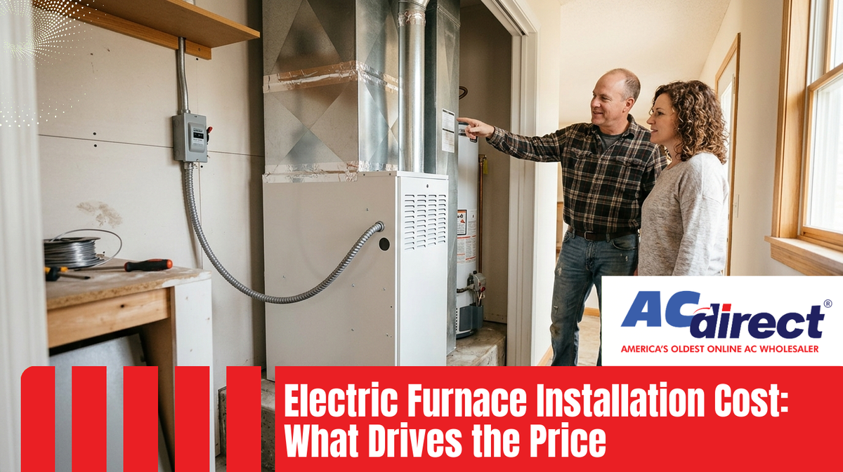 Electric Furnace Installation Cost: What Drives the Price