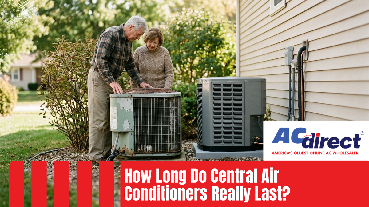 How Long Do Central Air Conditioners Really Last?