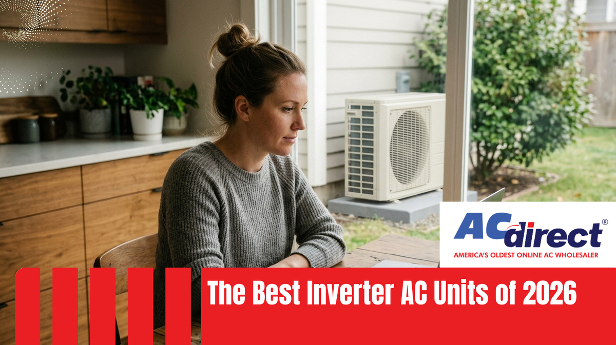 The Best Inverter AC Units of 2026