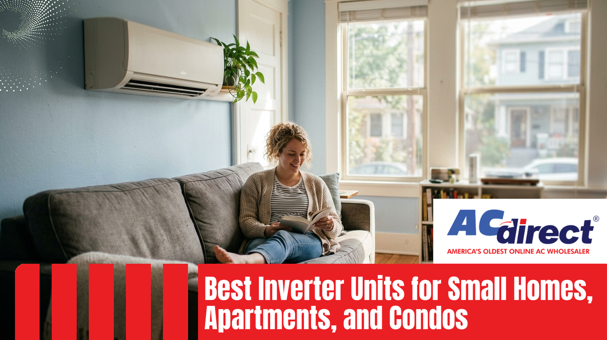 Best Inverter Units for Small Homes, Apartments, and Condos
