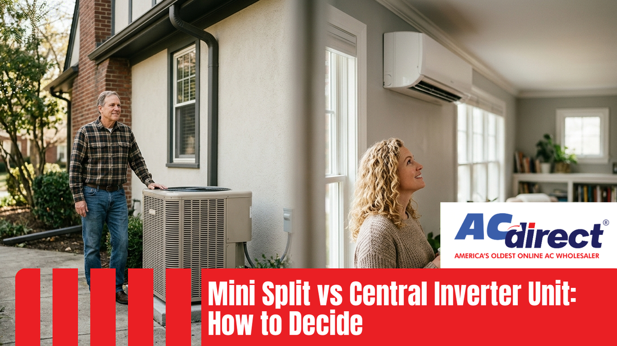 Mini Split vs Central Inverter Unit: How to Decide