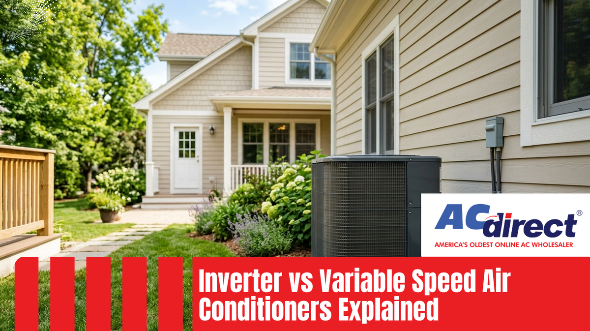 Inverter vs Variable Speed Air Conditioners Explained