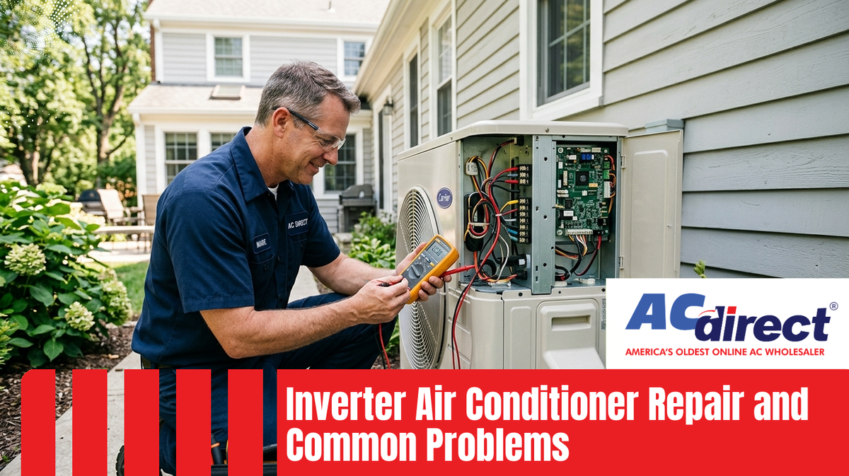 Inverter Air Conditioner Repair and Common Problems