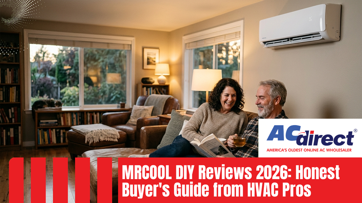 Featured image for: MRCOOL DIY Reviews 2026: Honest Buyer's Guide from HVAC Pros