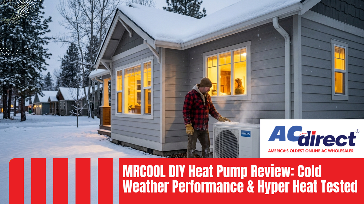 Featured image for: MRCOOL DIY Heat Pump Review: Cold Weather Performance & Hyper Heat Tested