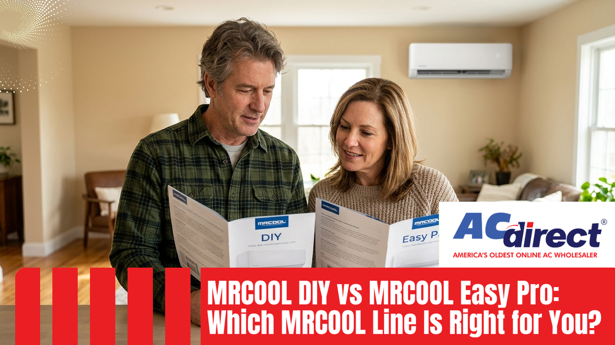 Featured image for: MRCOOL DIY vs MRCOOL Easy Pro: Which MRCOOL Line Is Right for You?