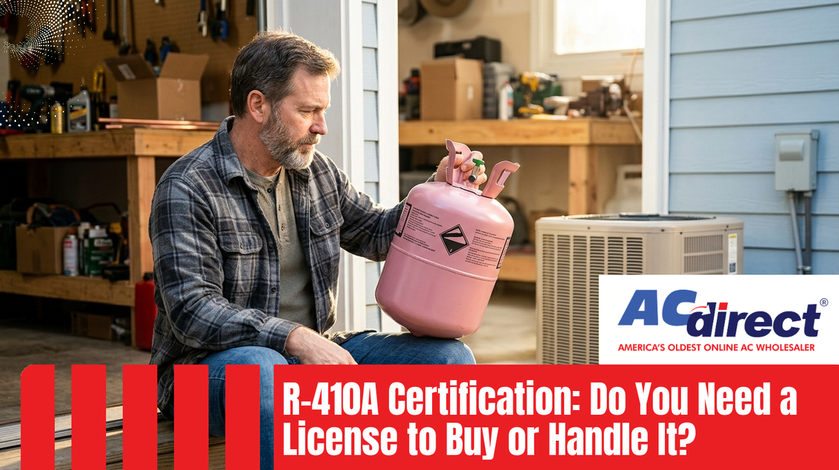Featured image for: R-410A Certification: Do You Need a License to Buy or Handle It?